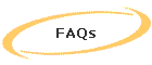 FAQs